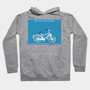 Spin the wheels Hoodie